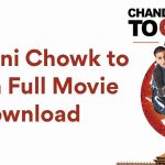 chandni chowk to china full movie download 720p