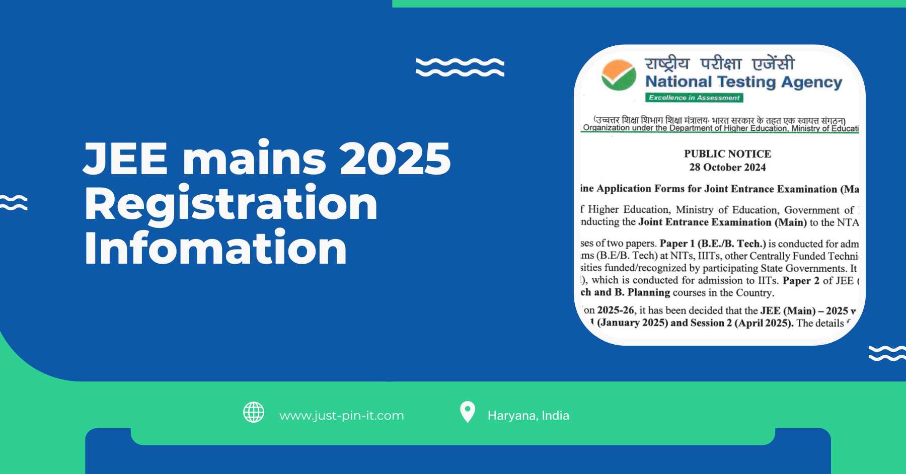 JEE mains 2025 Registration Infomation